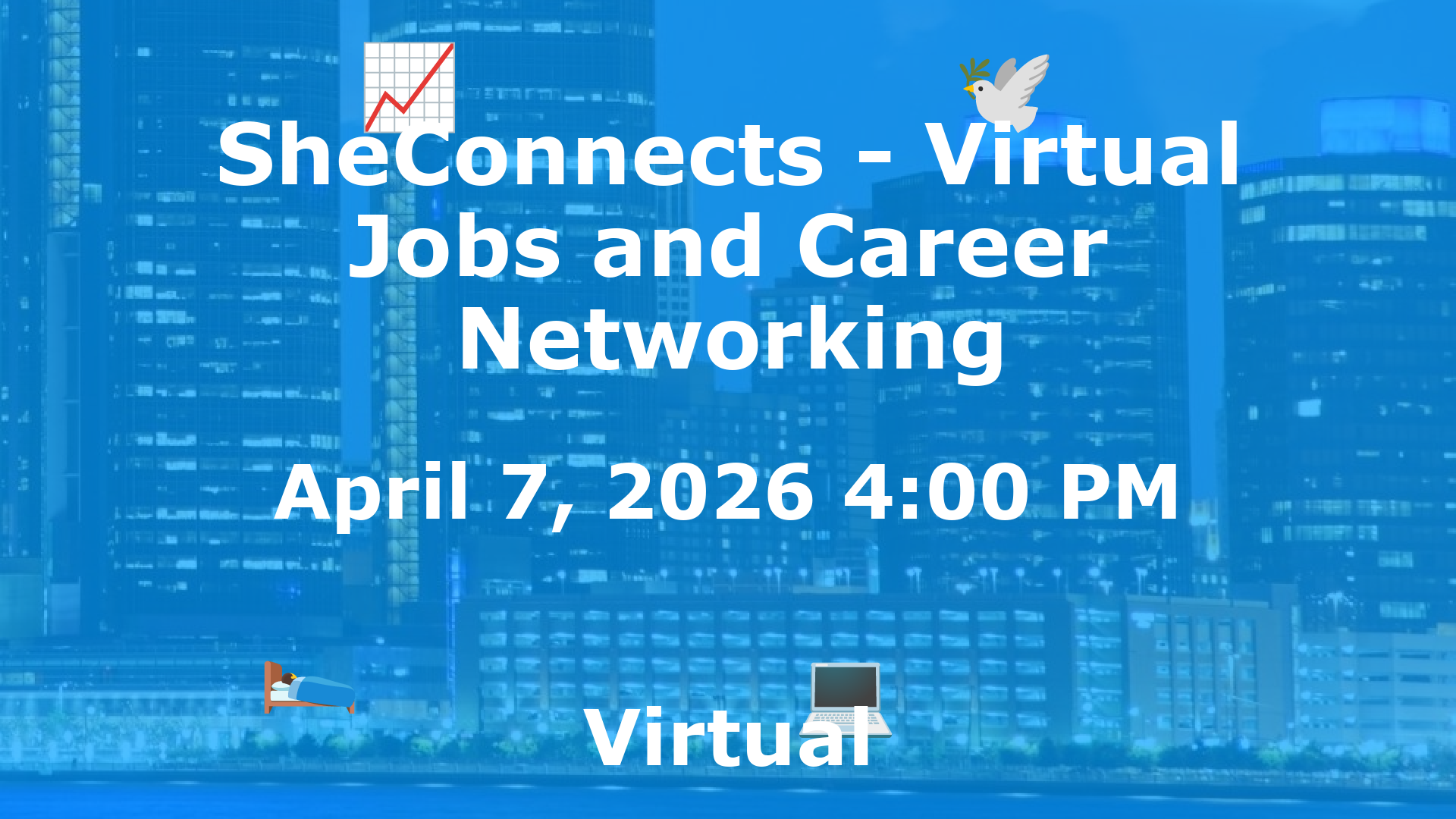 SheConnects - Virtual Jobs and Career Networking event image